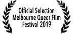 Official Selection Melbourne Queer Film Festival 2019